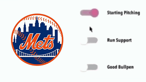 A Mets Logo Next To A Starting Pitching Run Support And Good Bullpen Buttons GIF