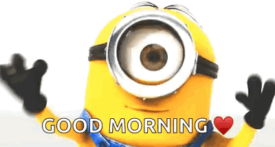 A Minion With A Big Eye Is Waving And Saying `` Good Morning '' . GIF