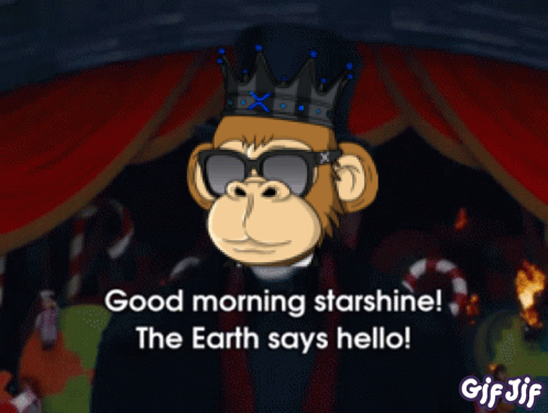 A Monkey Wearing A Crown And Sunglasses Says Good Morning Starshine GIF