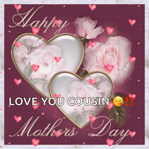 A Mothers Day Card With Two Hearts And Roses GIF