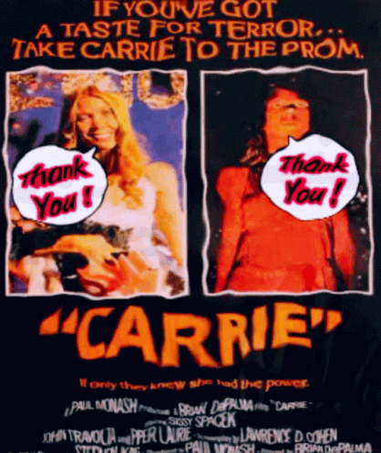 A Movie Poster For Carrie That Says Thank You On It GIF
