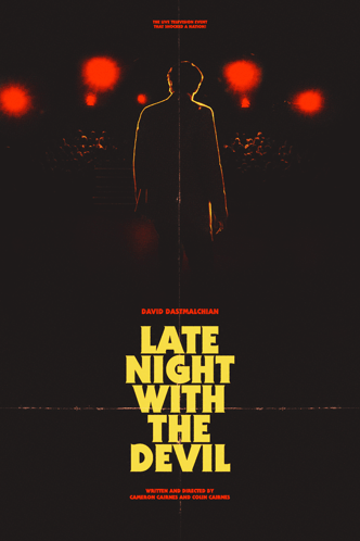 a movie poster for late night with the devil shows a man standing in the dark