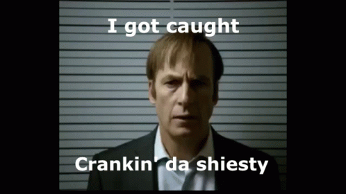 A Mug Shot Of A Man With The Words I Got Caught Crankin Da Shiesty GIF