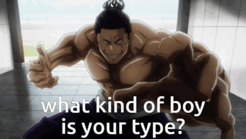 a muscular man giving a thumbs up with the words " what kind of boy is your type "