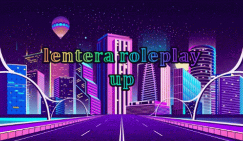 A Neon Cityscape With The Words " Tenera Roleplay Up " GIF