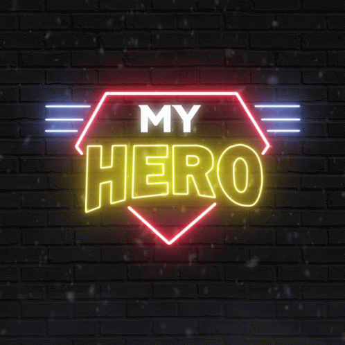 A Neon Sign On A Brick Wall Says My Hero GIF