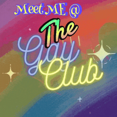 A Neon Sign Says Meet Me @ The Gay Club GIF
