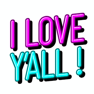 A Neon Sign That Says `` I Love Y'all '' . GIF
