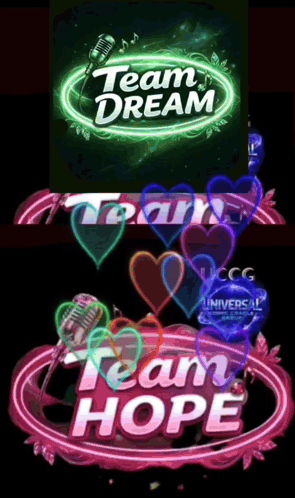 A Neon Sign That Says " Team Dream " And " Team Hope " GIF