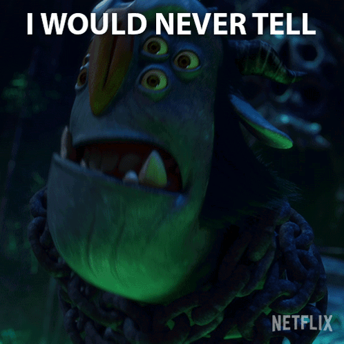 A Netflix Poster Of A Troll With The Words I Would Never Tell GIF