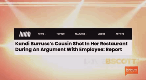 A News Article Titled Kandi Burruss 'S Cousin Shot In Her Restaurant During An Argument With Employee GIF