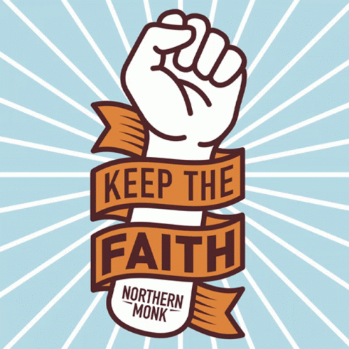 A Northern Monk Logo With A Fist And The Words Keep The Faith GIF