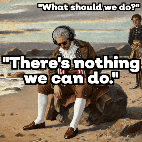 Man Sitting On Rock Saying There's Nothing We Can Do GIF