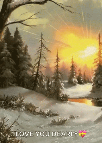 A Painting Of A Snowy Forest With The Words " Love You Dearly " GIF