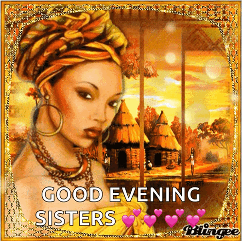 A Painting Of A Woman With The Words Good Evening Sisters On It GIF