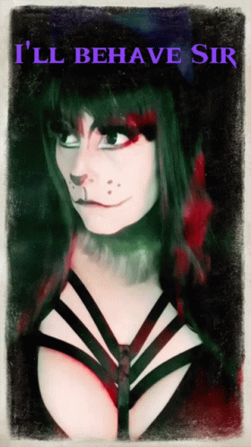 A Painting Of A Woman With The Words I 'Ll Behave Sir GIF