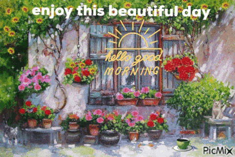 A Painting Of Flowers With The Words Enjoy This Beautiful Day Written On It GIF