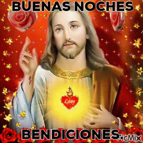A Painting Of Jesus With The Words Buenas Noches Bendiciones GIF