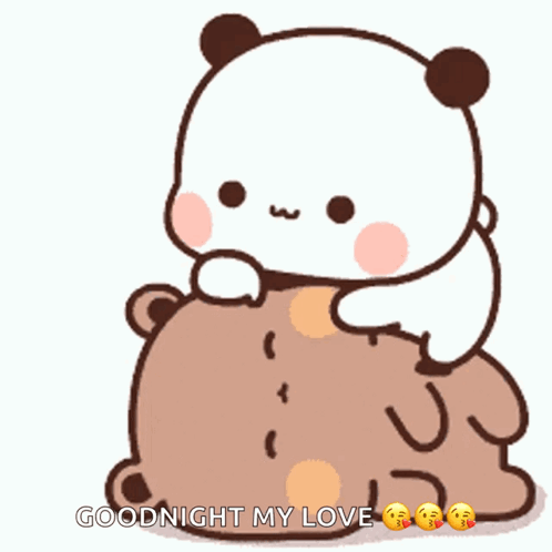 A Panda Bear Is Sitting On Top Of A Brown Bear With The Words Goodnight My Love Written Below It GIF