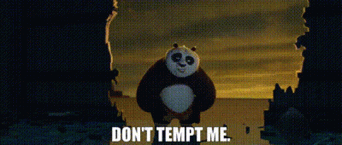 A Panda Bear Is Standing In Front Of A Wall And Saying `` Don 'T Tempt Me . '' GIF