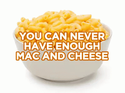 A Pattern Of Bowls Of Mac And Cheese With The Words You Can Never Have Enough Mac And Cheese GIF