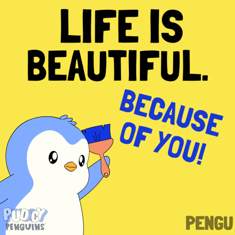 A Penguin Holding A Paint Brush With The Words Life Is Beautiful Because Of You GIF