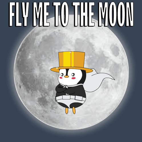 A Penguin In A Top Hat Is Flying In Front Of A Full Moon With The Words Fly Me To The Moon Above It GIF