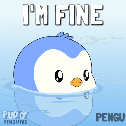 a penguin in the water with the words i 'm fine above it