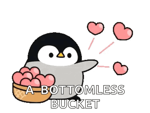 A Penguin Is Holding A Basket Of Hearts With The Words A Bottomless Bucket Below It GIF