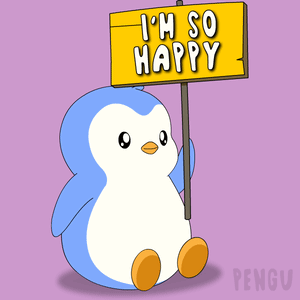 A Penguin Is Holding Up A Sign That Says I 'M So Happy GIF