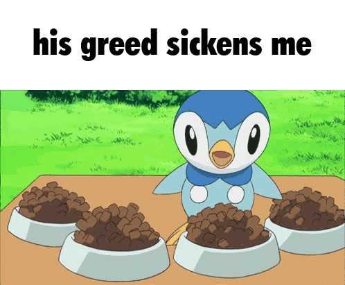 a penguin is standing in front of three bowls of dog food with the caption his greed sickens me