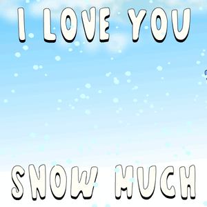 Penguin Standing In Snow With I Love You Snow Much GIF