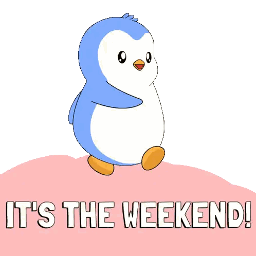 a penguin is standing on top of a pink hill with the words it 's the weekend written below it