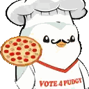 a penguin wearing a chef 's hat and a vote 4 pudgy shirt is holding a pizza