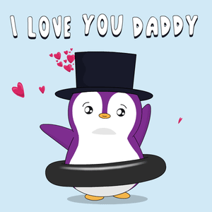 A Penguin Wearing A Top Hat And A Life Preserver Says I Love You Daddy GIF