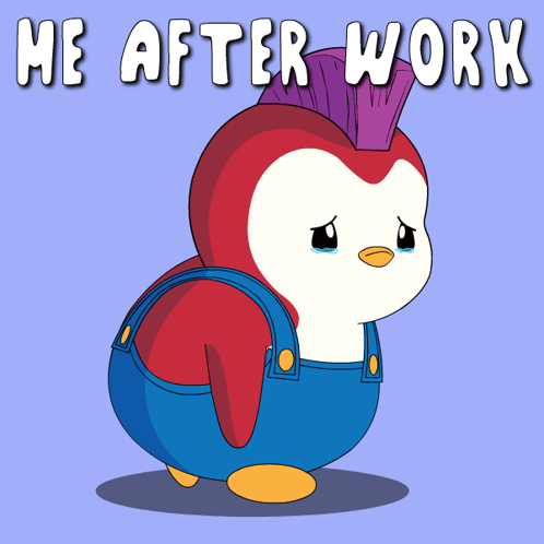 Penguin In Overalls And Mohawk Saying Me After Work GIF