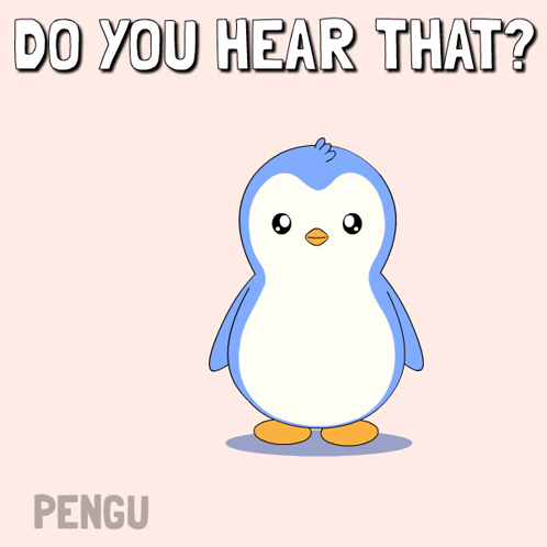 A Penguin With A Big Ear And The Words " Do You Hear That " GIF