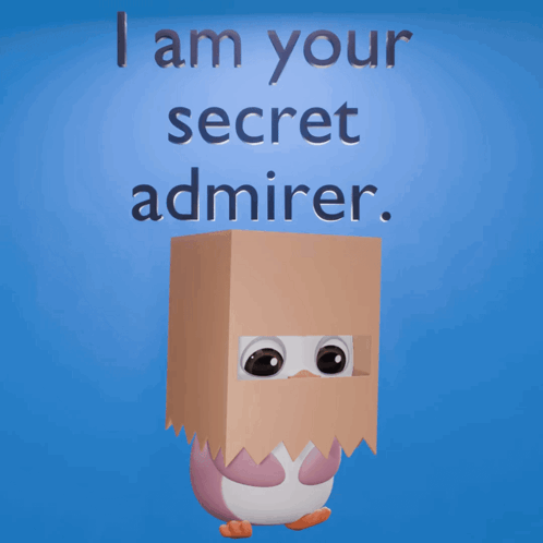 a penguin with a paper bag on its head and the words " i am your secret admirer " above it