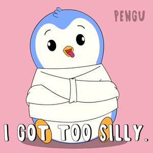A Penguin With Its Arms Crossed And The Words I Got Too Silly Below It GIF