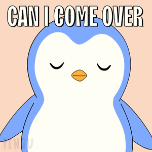 a penguin with its eyes closed and the words can i come over and stare at you below it