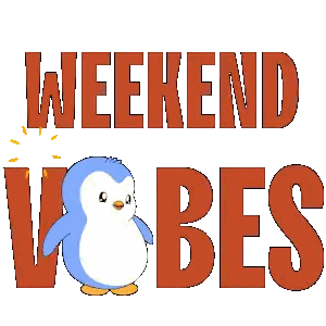 a penguin with the words weekend vibes behind him