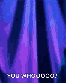 A Person Is Standing In Front Of A Purple Curtain With The Words `` You Whooooo '' Written On It . GIF