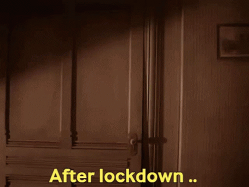 A Person Looking Out Of A Window With The Words After Lock Down Written In Yellow GIF