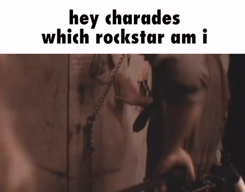 a person playing a guitar with the words hey charades which rockstar am i on the bottom