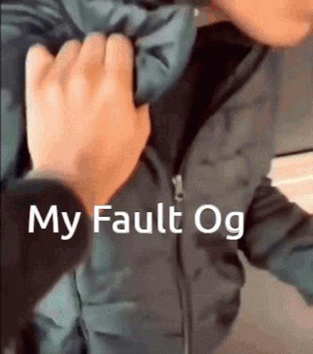 A Person Wearing A Jacket With The Words My Fault Og Written On The Bottom GIF