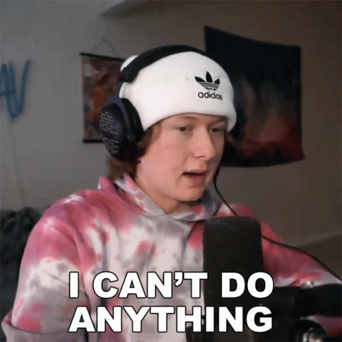 A Person Wearing Headphones And An Adidas Hat Says I Can T Do Anything GIF