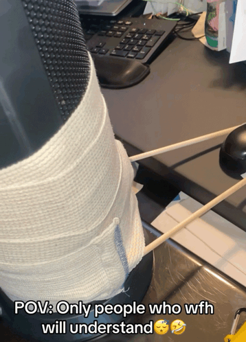 A Person With A Bandage On Their Leg With The Caption " Only People Who Wfh Will Understand " On The Bottom GIF