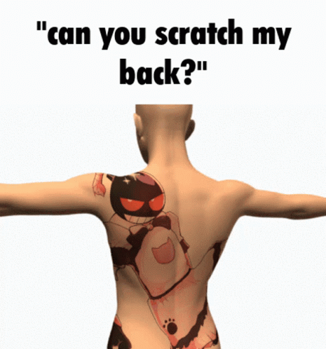 A Person With A Tattoo On Their Back Asking If They Can Scratch Their Back GIF