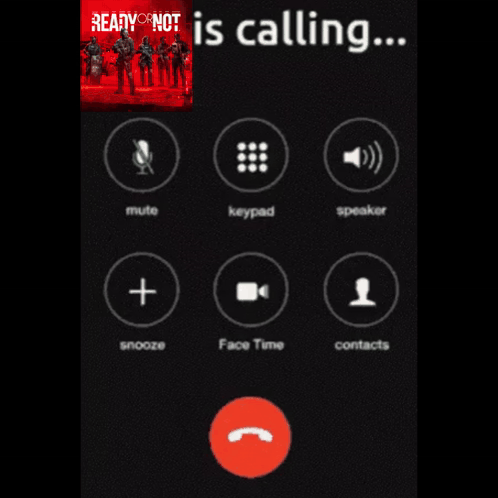 A Phone Screen With The Words Ready Or Not Is Calling On The Top GIF
