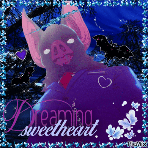 A Picture Of A Bat With The Words Dreaming Sweetheart GIF